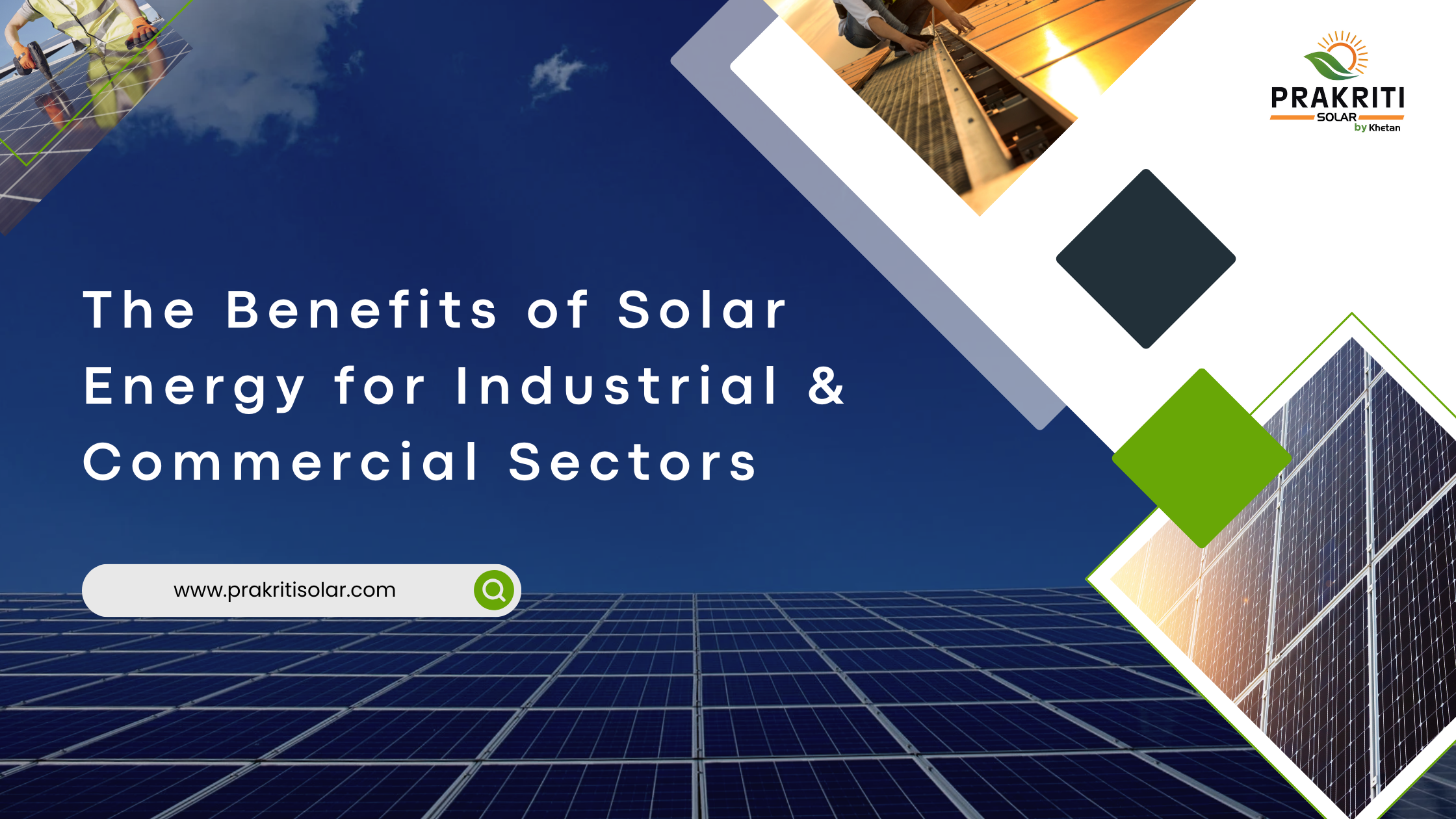 The Benefits of Solar Energy for Industrial & Commercial Sectors